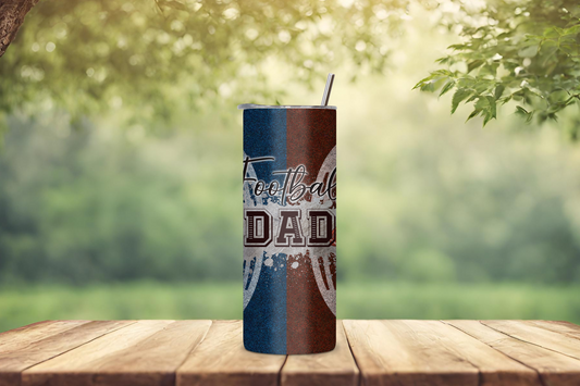 Football Dad Tumbler, Father's Day Gift Mug, Sports Fan Travel Cup, Dad's Football Coffee Mug, 20OZ Tumbler, 22OZ Tumbler, 30OZ Tumbler
